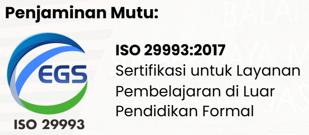 Sertifikasi Penjaminan Mutu ISO 29993:2017 EGS